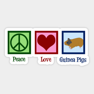 Peace Love Guinea Pigs Sticker